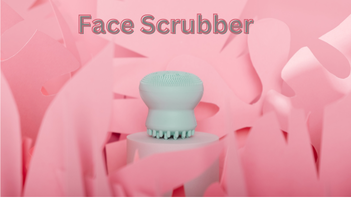 Face Scrubber